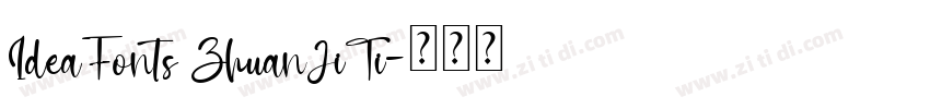 IdeaFonts ZhuanJiTi字体转换
